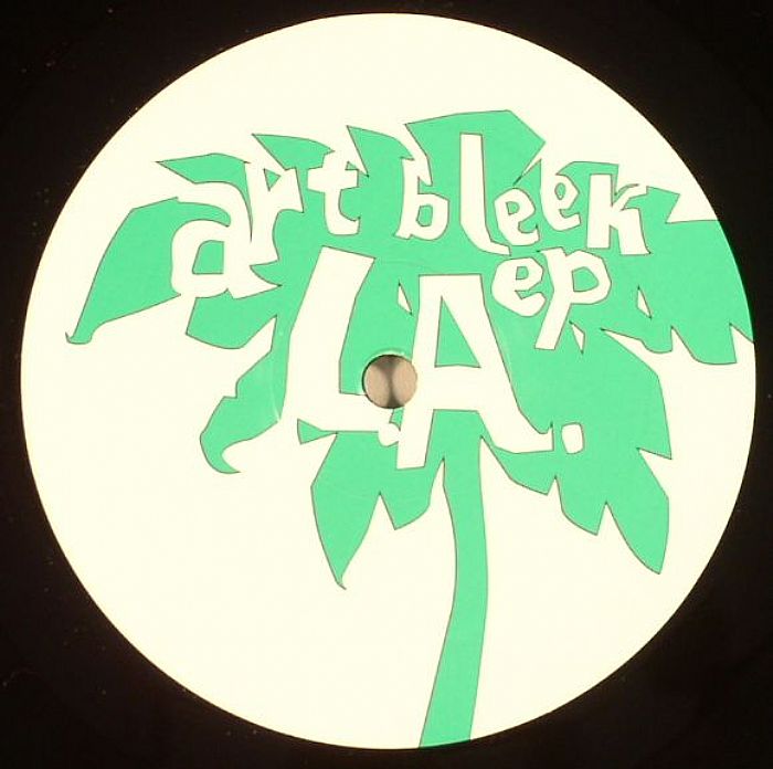ART BLEEK - LA EP