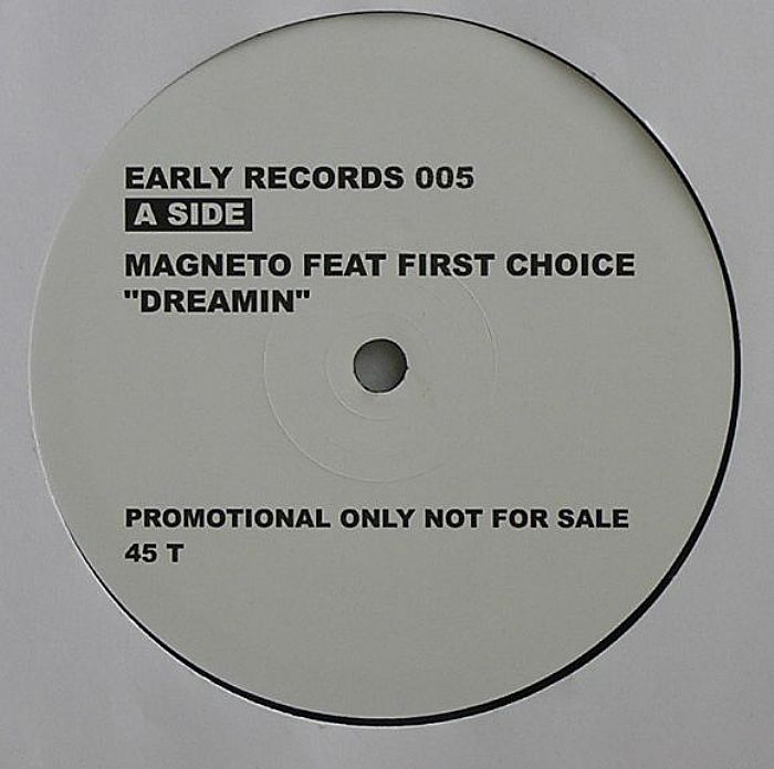MAGNETO feat FIRST CHOICE/RAOUL MIDAN - Dreamin