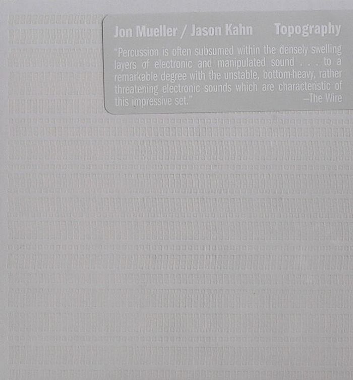 MUELLER, Jon/JASON KAHN - Topography