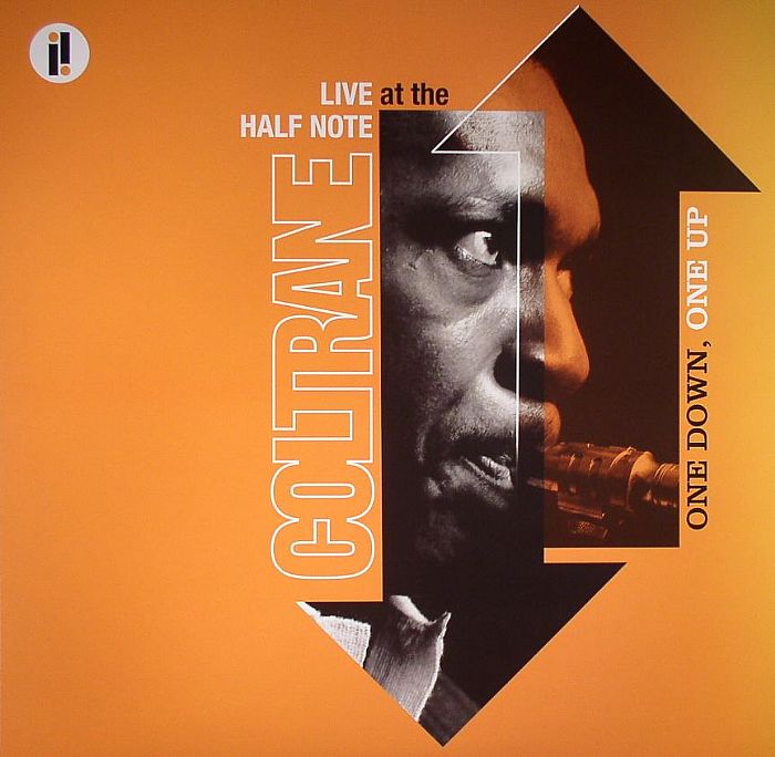 COLTRANE, John - One Down One Up: Live At The Half Note