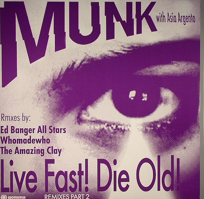 MUNK with ASIA ARGENTO - Live Fast! Die Old! (remixes Part 2)