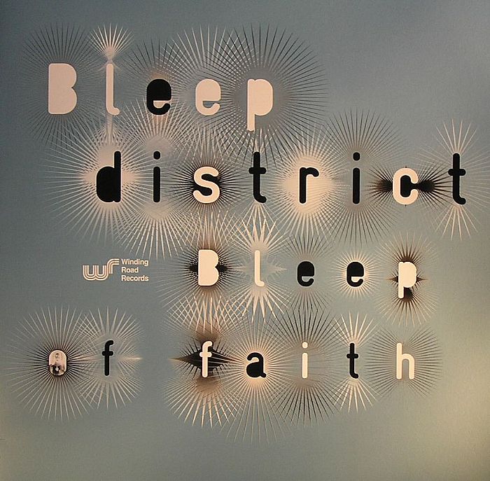 BLEEP DISTRICT - Bleep Of Faith