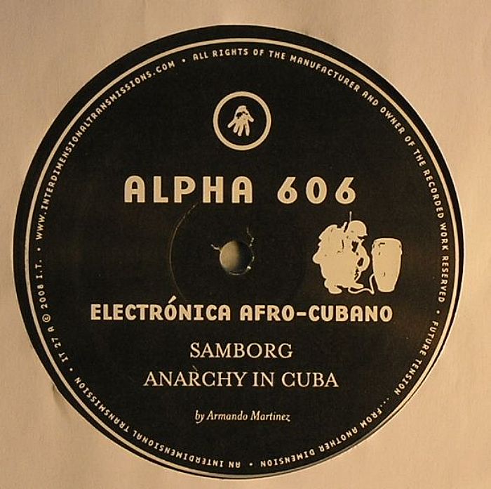 ALPHA 606 - Electronica Afro Cubano