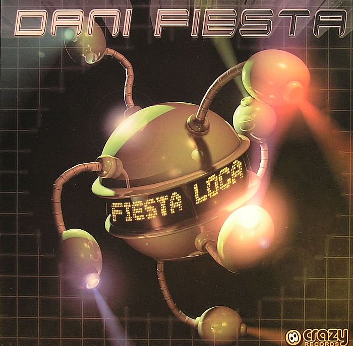 FIESTA, Dani - Fiesta Loca