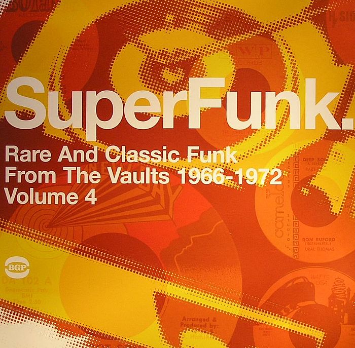 VARIOUS - Super Funk: Rare & Classic Funk From The Vaults 1966 -1973 Vol 4