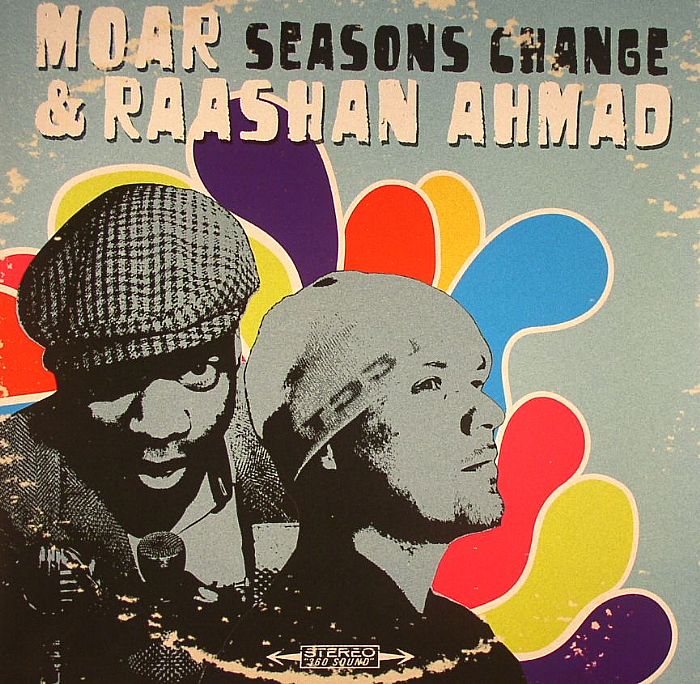MOAR & RAASHAN AHMAD - Seasons Change