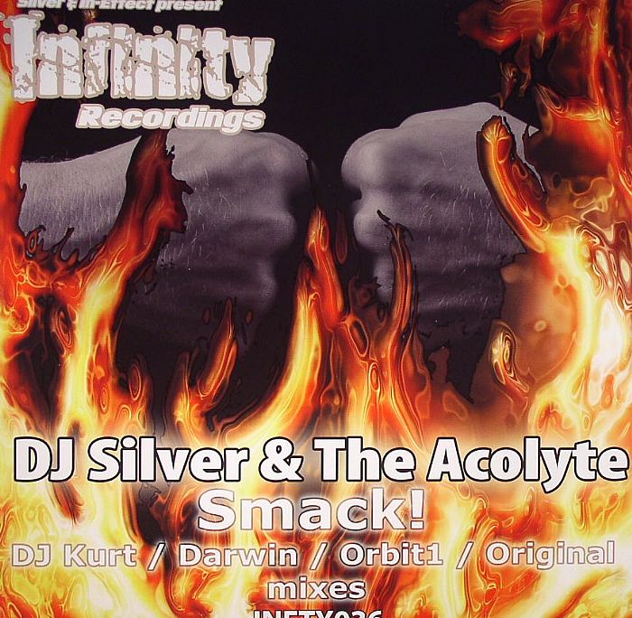 DJ SILVER/THE ACOLYTE - Smack!