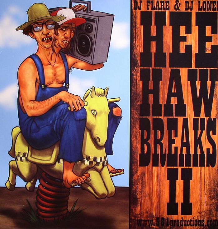DJ FLARE/DJ LONELY - Hee Haw Breaks II