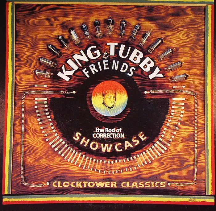 KING TUBBY & FRIENDS - The Rod Of Correction Showcase