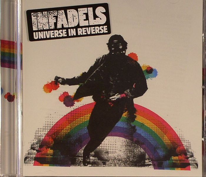 INFADELS - Universe In Reverse