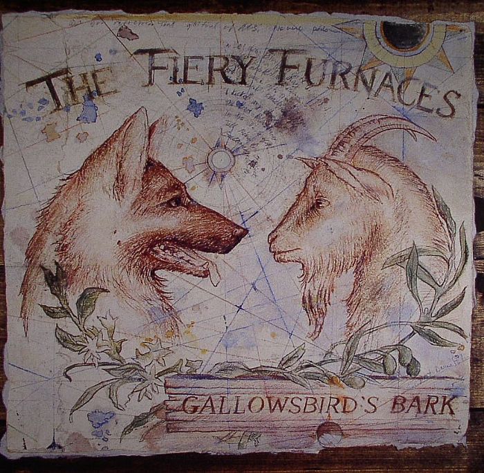 The Fiery Furnaces – Gallowsbird's Bark vinyl cover