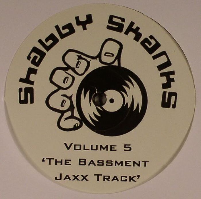 SHABBY SKANKS - The Basement Jaxx Track Vol 5