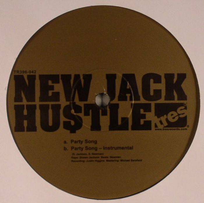 NEW JACK HUSTLE - Party Song