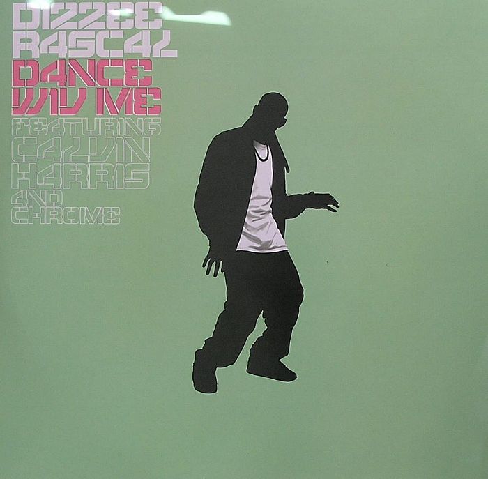 DIZZEE RASCAL feat CALVIN HARRIS/CHROME - Dance Wiv Me