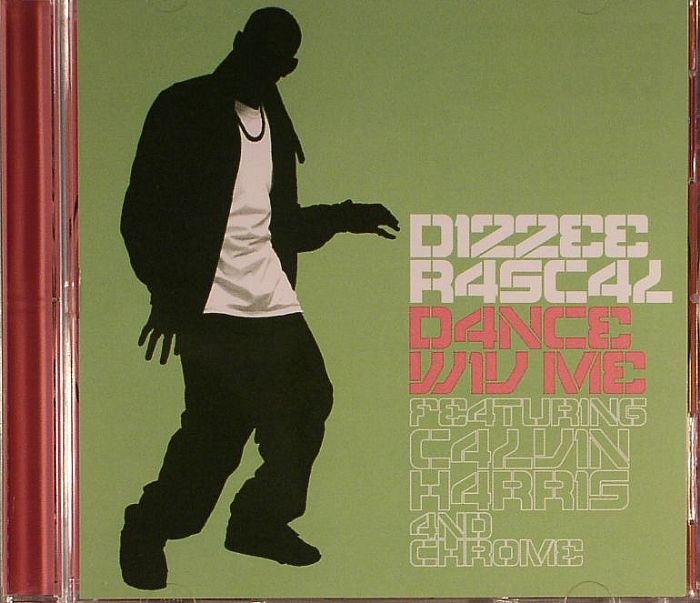 DIZZEE RASCAL feat CALVIN HARRIS/CHROME - Dance Wiv Me