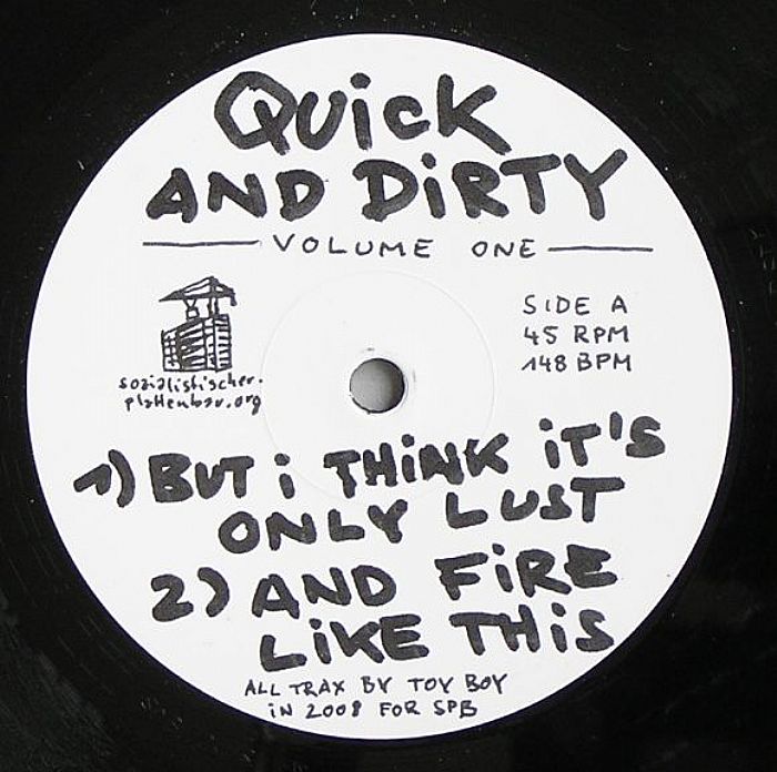 TOY BOY - Quick & Dirty Volume One