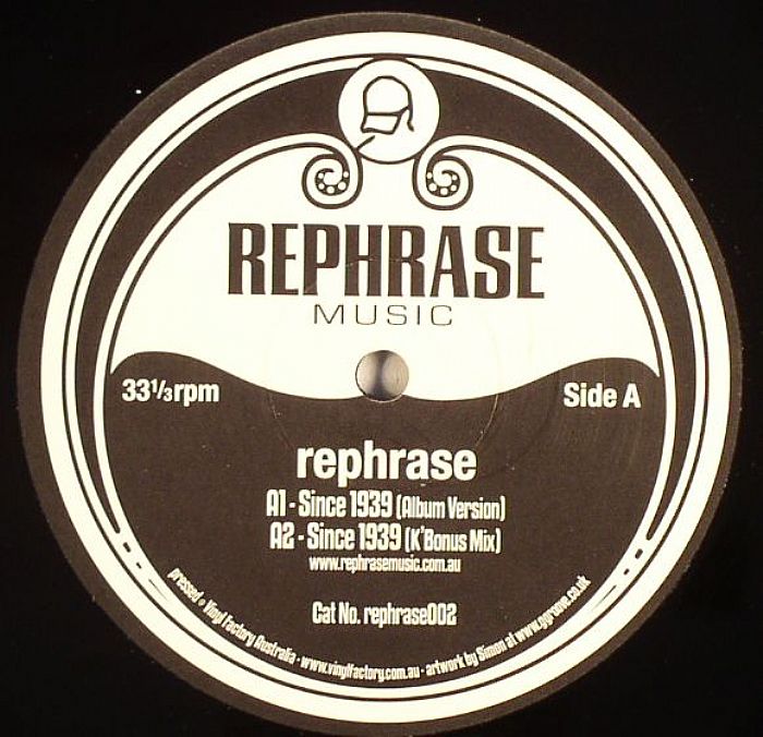 REPHRASE - Since 1939