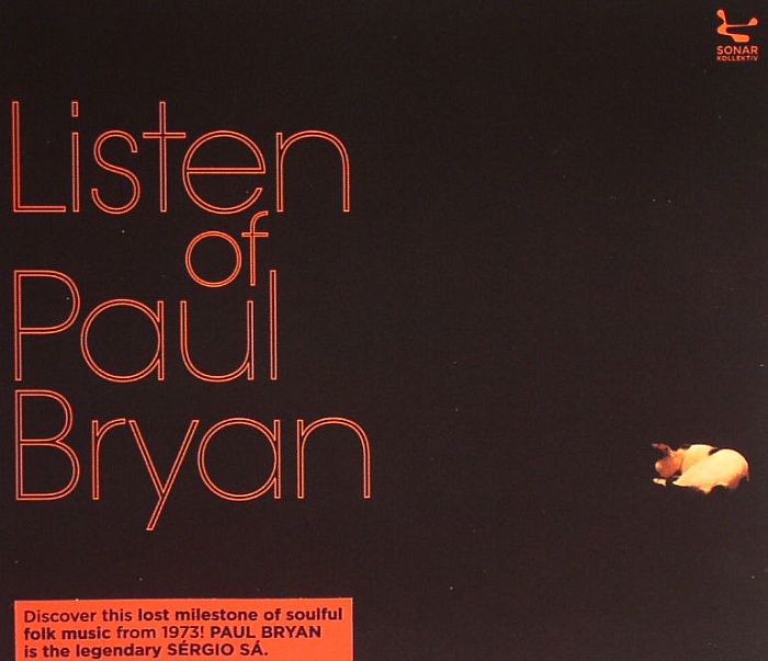BRYAN, Paul - Listen Of Paul Bryan