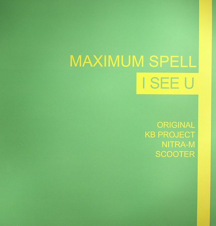 MAXIMUM SPELL - I See U