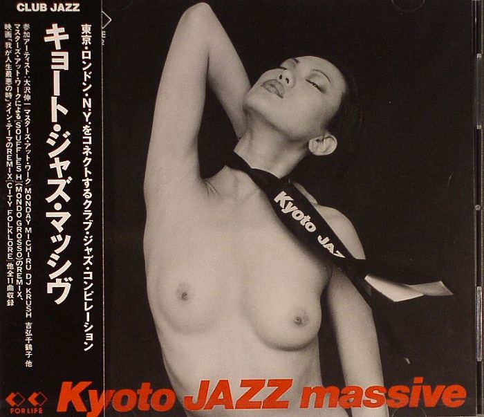 VARIOUS - Kyoto Jazz Massive