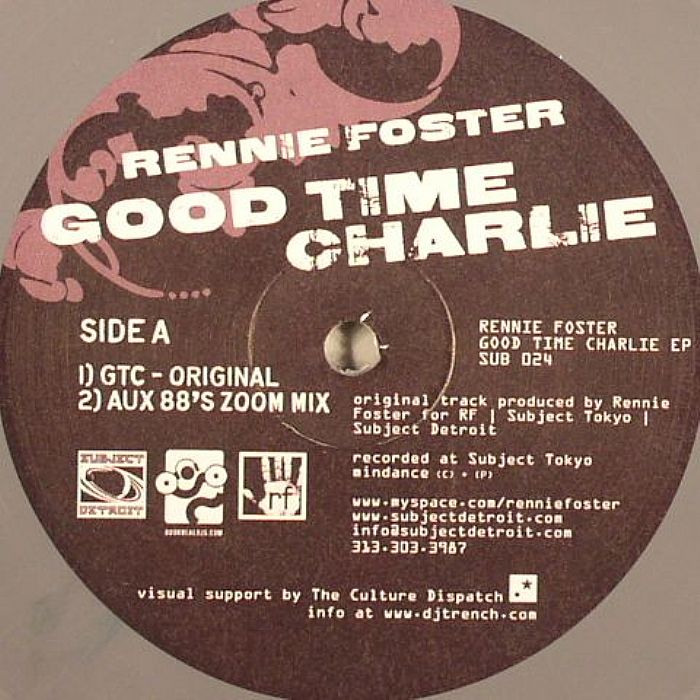 FOSTER, Rennie - Good Time Charlie EP