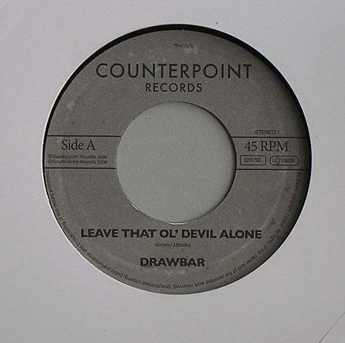 DRAWBAR - Leave That Ol' Devil Alone