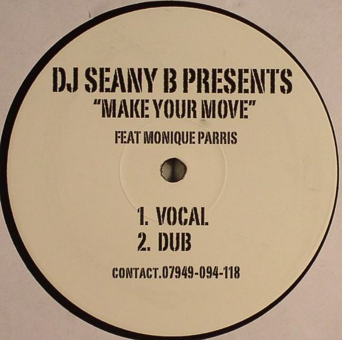 DJ SEANY B feat MONIQUE PARRIS - Make Your Move