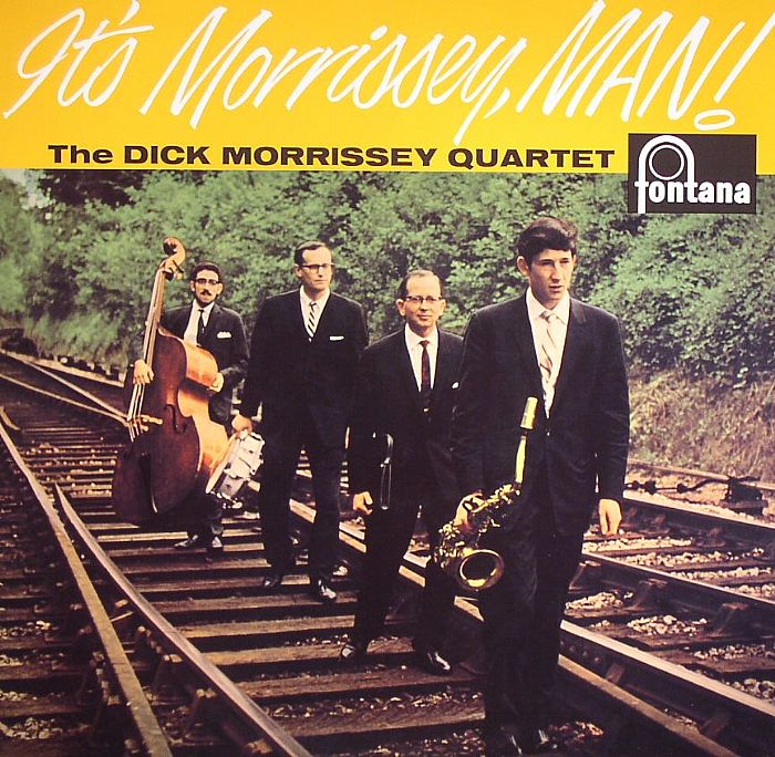DICK MORRISEY QUARTET, The - It's Morrissey Man!