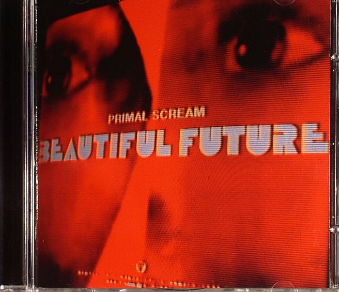 PRIMAL SCREAM - Beautiful Future