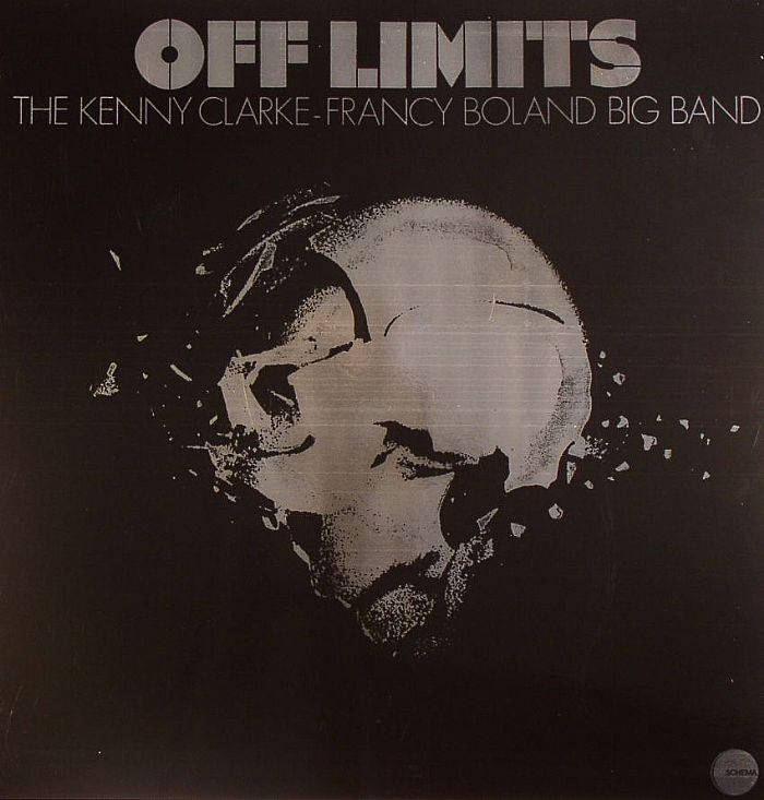 CLARKE, Kenny/FRANCY BOLAND BAND, The - Off Limits