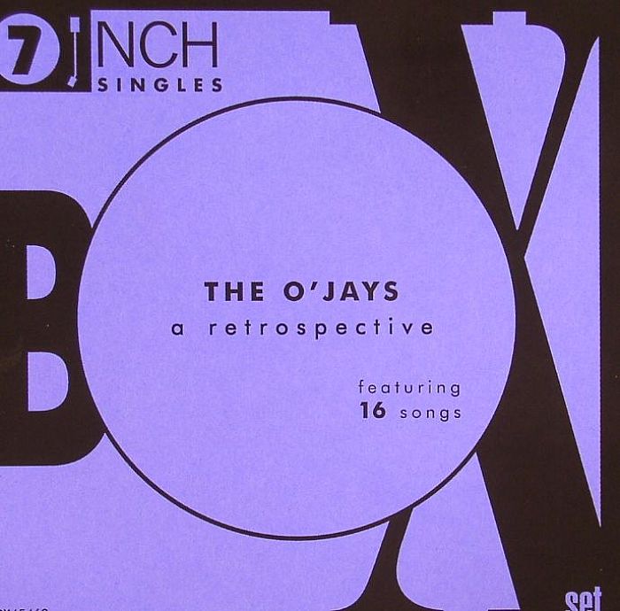 O JAYS, The - The O Jays: A Retrospective