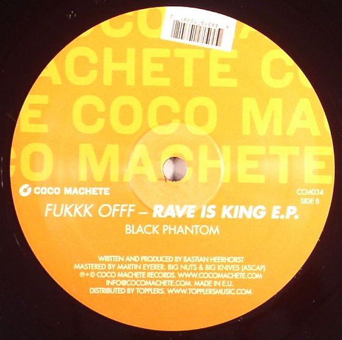 FUKKK OFFF - Rave Is King EP