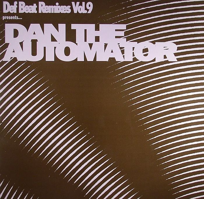 DAN THE AUTOMATOR - Def Beat Remixes Vol 9