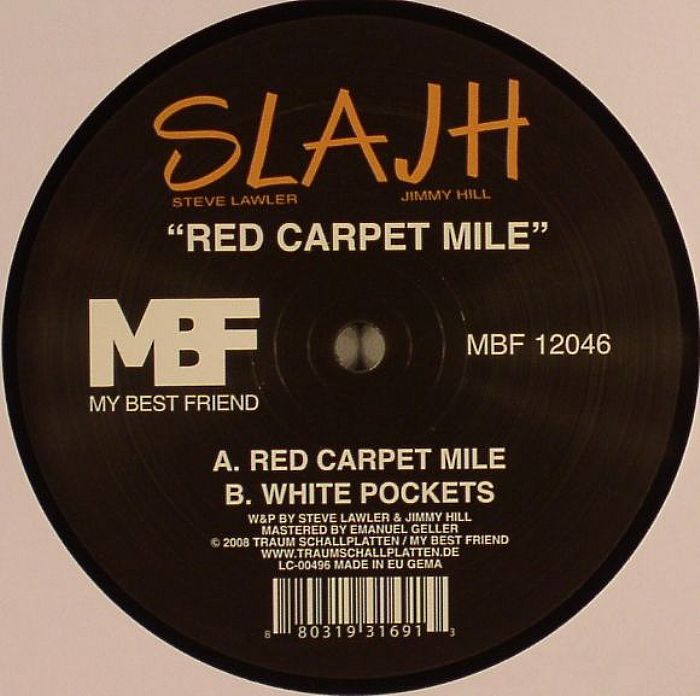 SLAJH aka STEVE LAWLER/JIMMY HILL - Red Carpet Mile