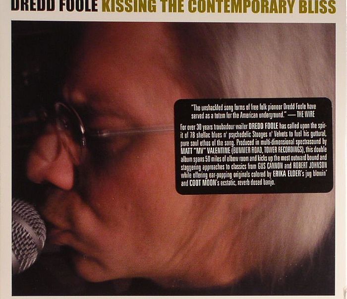 DREDD FOOLE - Kissing The Contemporary Bliss
