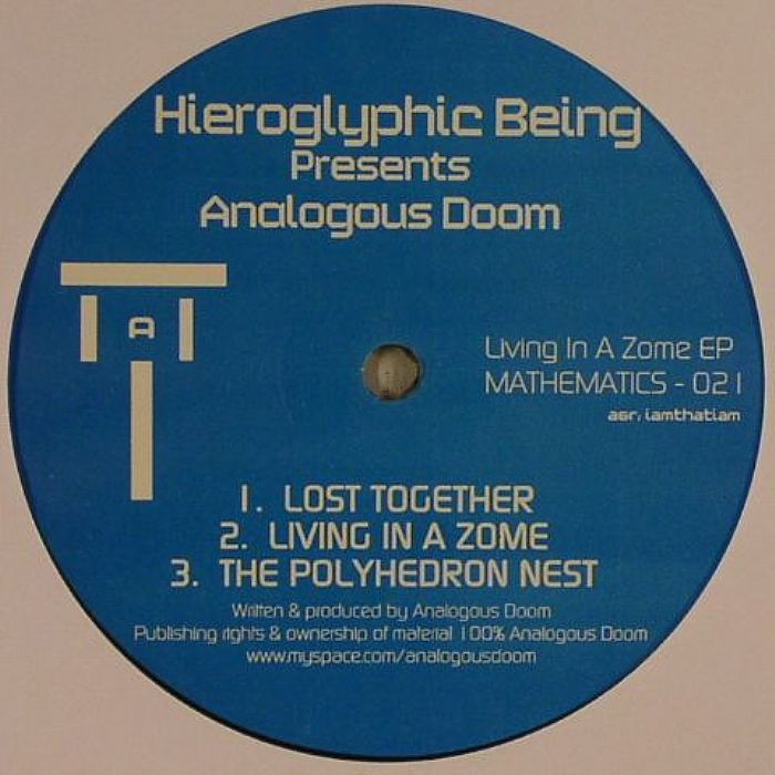 HIEROGLYPHIC BEING presents ANALAGOUS DOOM - Living In A Zome EP