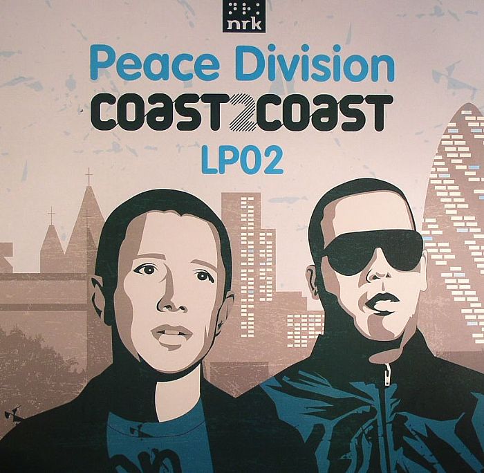PEACE DIVISION/PABLO BOLIVAR/SACKRAI/NICK CURLY/TOM DEMAC/KEVIN OVER - Coast 2 Coast: Peace Division LP 02