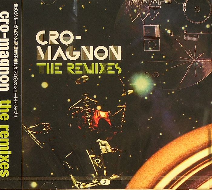 CRO MAGNON - The Remixes