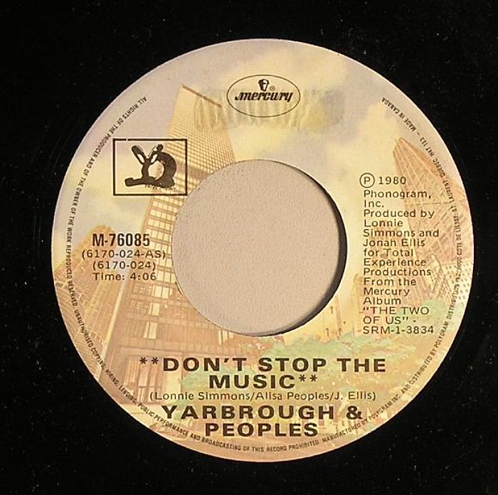 YARBROUGH & PEOPLES - Don't Stop The Music