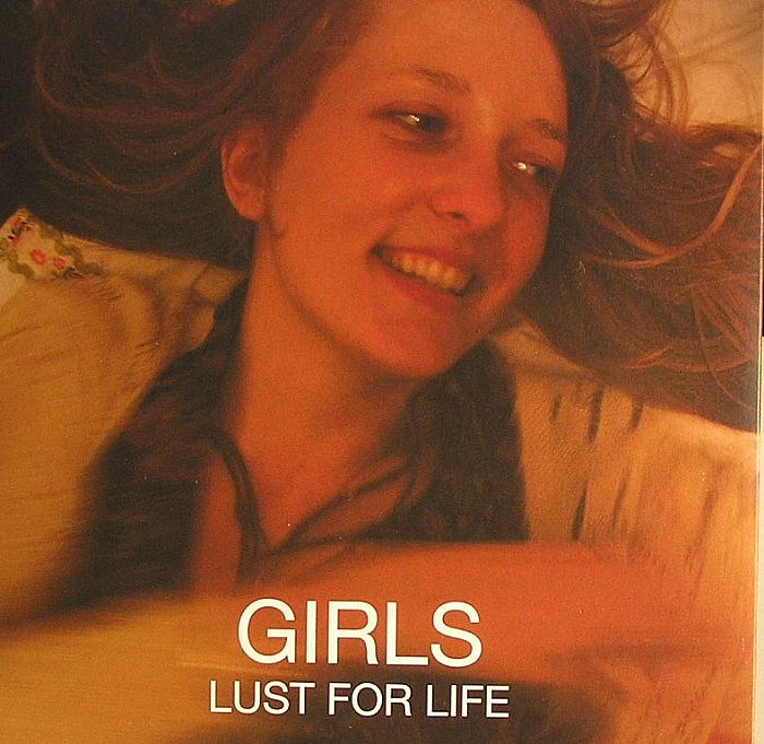 Girls – Lust For Life vinyl cover