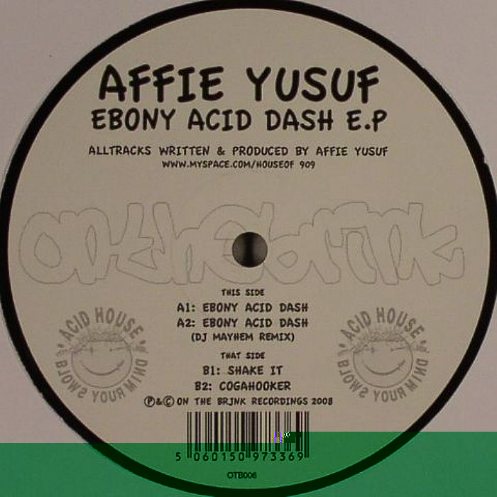 YUSEF, Affie - Ebony Acid Dash EP