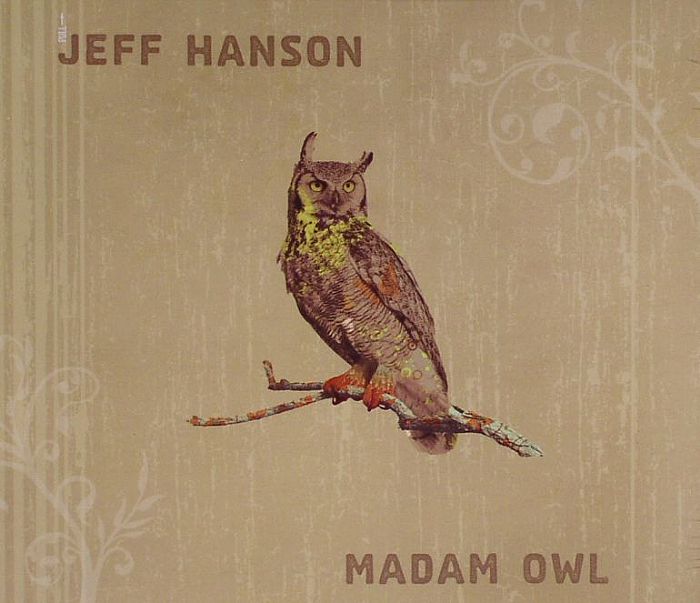HANSON, Jeff - Madam Owl