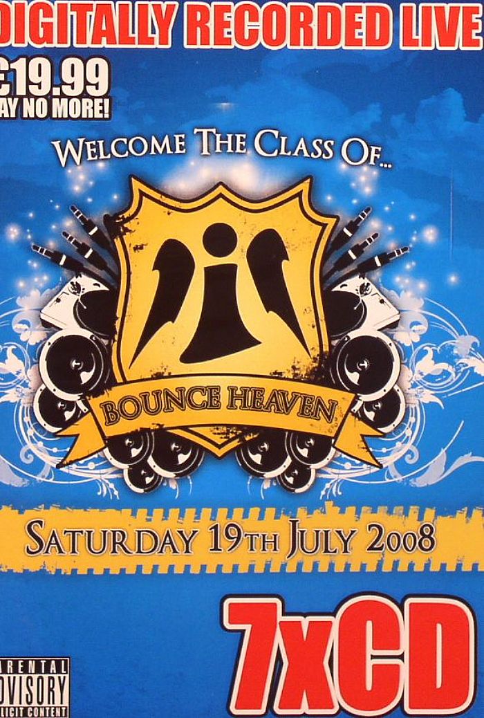 class of bounce heaven: digitally recorded live saturday 19th