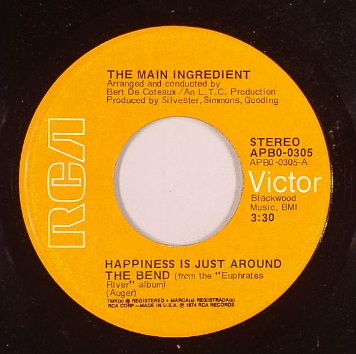 MAIN INGREDIENT, The - Happiness Is Just Around The Bend