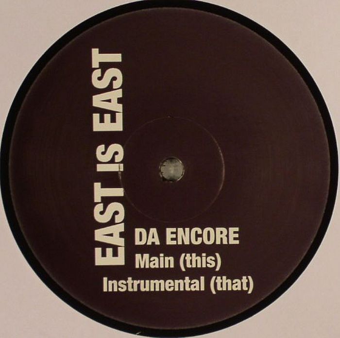 EAST IS EAST - Da Encore