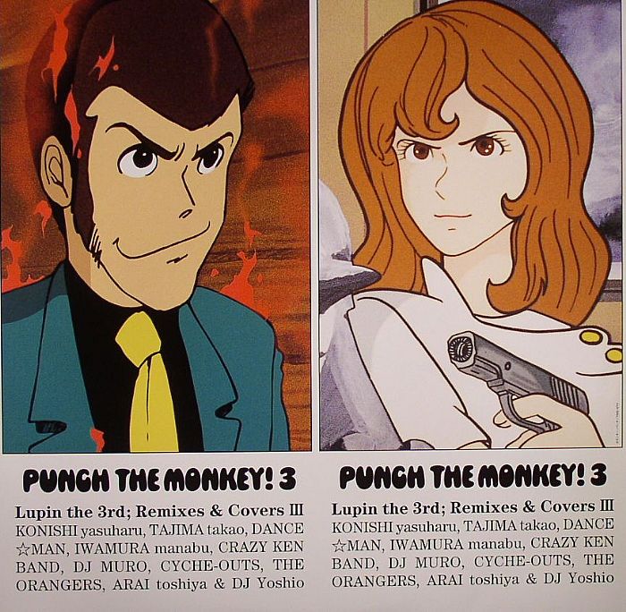 PUNCH THE MONKEY ! 3/VARIOUS - Lupin The 3rd: Remixes & Covers III