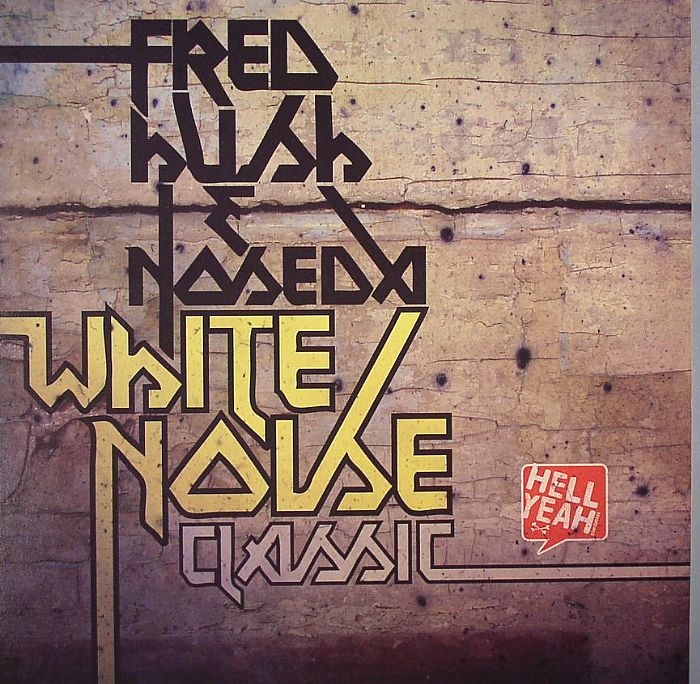 HUSH, Fred/NOSEDA - White Noise
