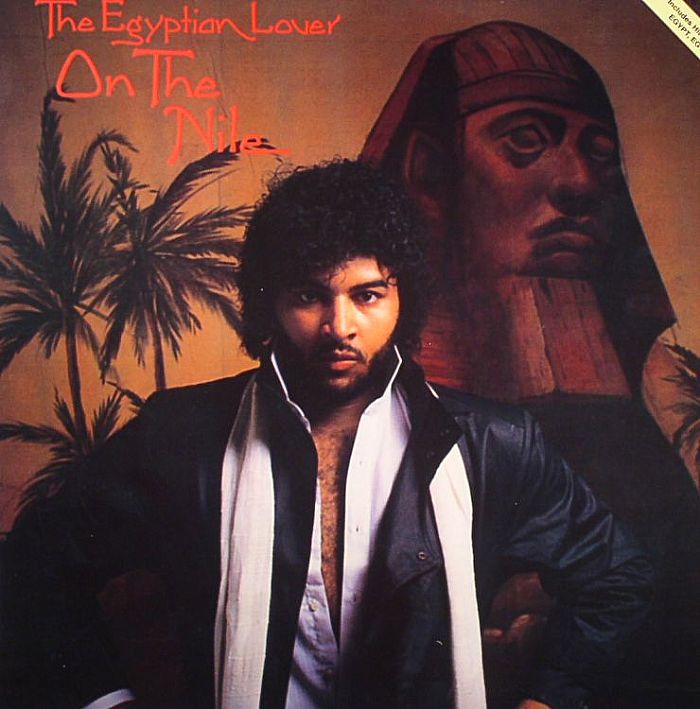 EGYPTIAN LOVER, The - On The Nile
