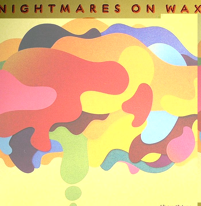 NIGHTMARES ON WAX - Thought So