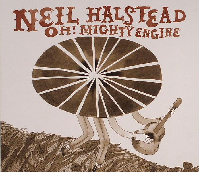 HALSTEAD, Neil - Oh! Mighty Engine
